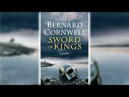 Sword of Kings by Bernard Cornwell [Part 1] (The Last Kingdom #11) | Audiobooks Full Length