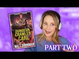 Maude's Book Club: Dungeon Crawler Carl by Matt Dinniman - Part 2