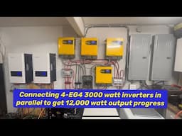 EG4 3000 watt inverter, 4 in parallel for 12,000 watt output insane power house system