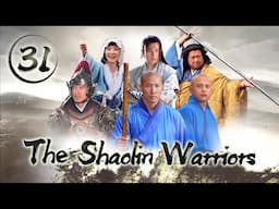 [Multi Sub] The Shaolin Warriors EP.31 Yuekong tries to rescue the disabled Yuewen alone