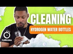 Why You Need to Clean Your Hydrogen Water Bottle – And How to Do It Right! - Episode 74