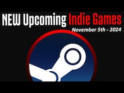 10 NEW Upcoming Indie Games on Steam | November 5 | Next Indie