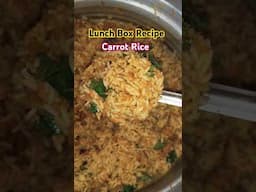 Carrot Rice Lunch Box Recipe #shorts #shortsfeed #trending