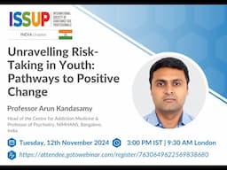 ISSUP India: Unravelling Risk Taking in Youth  Pathways to Positive Change