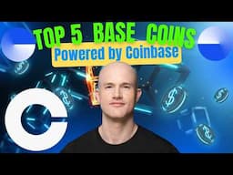 Base Ecosystem’s Top 5 Coins: Powered by Coinbase