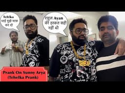 Prank On Sunny Arya (Tehelka Prank) | Funky Joker