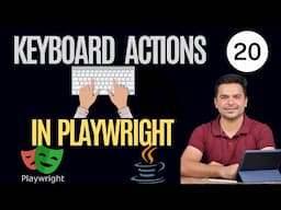 How To Handle Keyboard Actions in Playwright | Playwright Java Tutorial