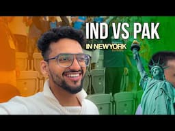 India vs Pakistan in New York | Vlog 76