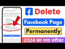 Delete FB page | Delete Facebook Page 2024 | How to Delete Facebook Page in 2024