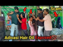 Biggest Scam in India? 😳 Adivasi Hair Oil Exposed 🚫