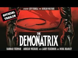 The Demonatrix ( Trailer )