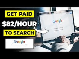 Search Google Get Paid $82 Per Hour FREE! *NEW METHOD* Make Money Online in 2024