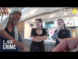 8 Wild Fast Food Arrests Caught On Police Bodycam