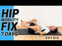 Hip Mobility Fix - Day 6