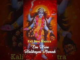 Kali Beej Mantra | Devi Kali Beej Mantra | om krim kalikayai namah