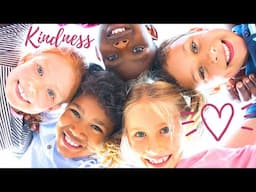 All about Kindness! An inspirational video for kids.