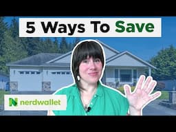 5 Ways To Stretch Your Home Buying Dollar | NerdWallet