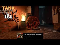 LEFT 4 DEAD 2 - TANK MOMENTS @PART 161