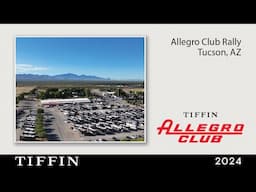 Allegro Club Owners Rally- Tucson, Arizona