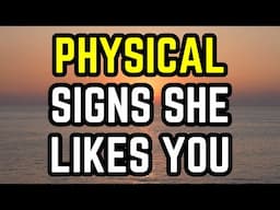 Girls Have THIS Physical Reaction When She Likes You