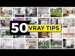 50 Vray Tips in 1 Hour