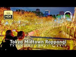 Tokyo Christmas Lights 2024：Tokyo Midtown Roppongi [4K/HDR/Binaural]