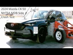 2024-2025 Mazda CX-50 NHTSA MDB Side Crash Test