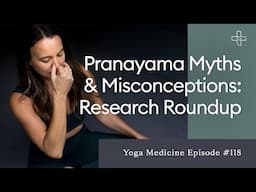 Pranayama Myths & Misconceptions: Research Roundup