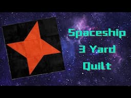 Starship 3 Yard Quilt