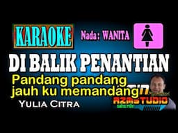 DI BALIK PENANTIAN Yula Citra KARAOKE Nada WANITA