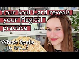 Your ideal Witchcraft Practice ✨ Based on your Soul Card