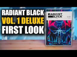 Radiant Black Year One Deluxe Hardcover Vol. 1 FIRST LOOK