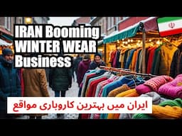 Winter Garments Business in Iran is BOOMING  || Ride and Fun