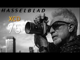 Hasselblad XCD 75P: A New Standard/Portrait Lens for the X2D!