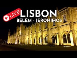 🔴  DIRETO LISBOA - LISBON LIVE Evening Walk BELÉM District