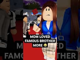 Mom Loved Famous Brother MORE THAN HIM! #roblox #shorts #shaneplays2