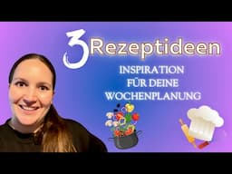 Rezeptideen zum nachkochen