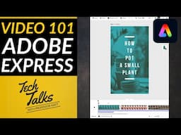 GRA2101c: How-To Videos with Adobe Express