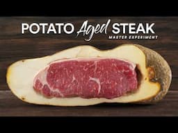 I aged a Steak in a Potato, Buried it and ate it!