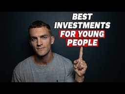 Best Investments For Young People