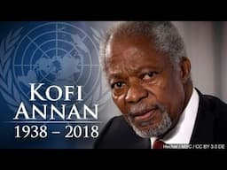 Biography of Kofi Annan | Former Secretary General of United Nations