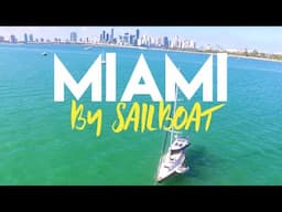 Living MINIMALLY on a SAILBOAT in MIAMISailing Miami|E28