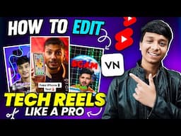 How to Edit Viral Tech REELS on Android - VN Video Editing Tutorial