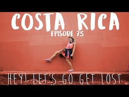 Costa Rica Travel | SOLO FEMALE TRAVELER | Ep. 75 | Law of Attraction / Manifesting my Dream Life