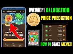 MEMEFI Allocation, "$500 is Possible?"🔥: Price Prediction & How To Stake MEMEFI Token.