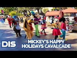 Mickey's Happy Holidays Cavalcade at Disney California Adventure