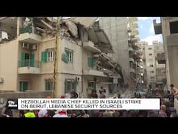 Hezbollah media chief reportedly killed in Israeli strike on Beirut