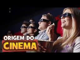 A origem do CINEMA