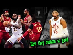 How The Cavaliers Became The NBA's Best Team