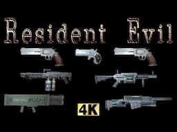 Resident Evil REmake | Ultimate Weapon Showcase (4K) - Part 2 {Final}